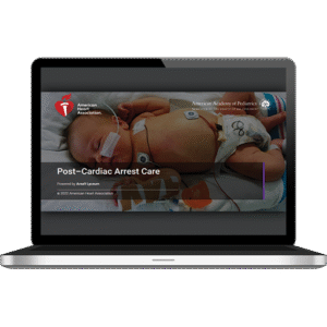 PALS Plus®: Post-Cardiac Arrest Care
