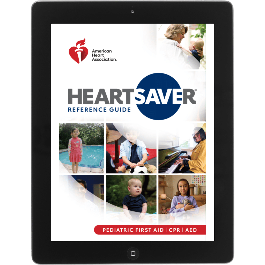 Heartsaver® Pediatric First Aid CPR AED Digital Reference Guide ...